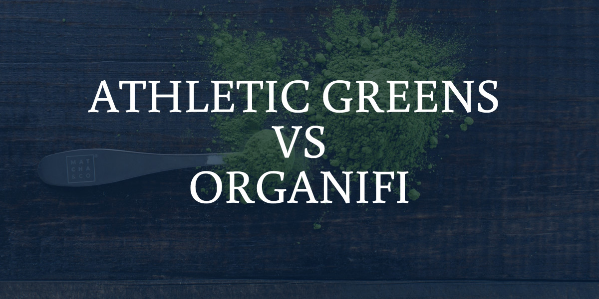 Athletic Greens vs Organifi Greens Tested & Compared